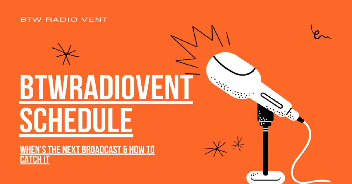 btwradiovent broadcast date