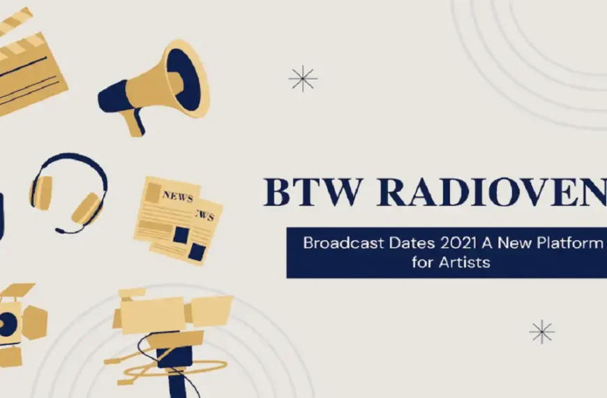 btwradiovent broadcast dates 2021
